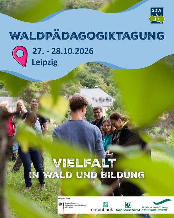 Plakat zur Waldpädagogiktagung in Leipzig am 27. und 28.10.2026 mit Link zur Seite www.waldpaedagogik.sachsen.de/veranstaltungen-4939.html
